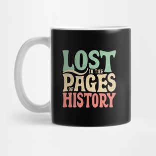 Vintage history lovers - lost in the pages of history Mug